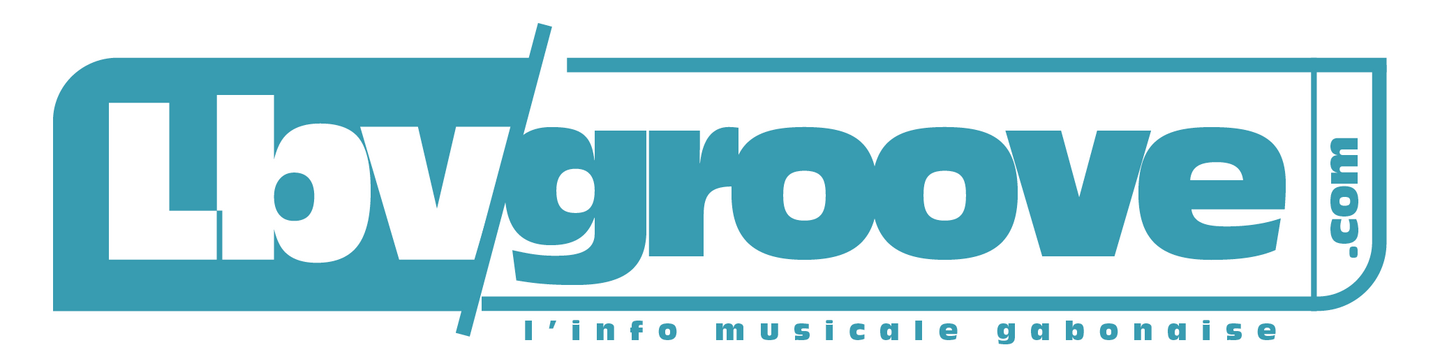 LBV Groove — L’info musicale gabonaise